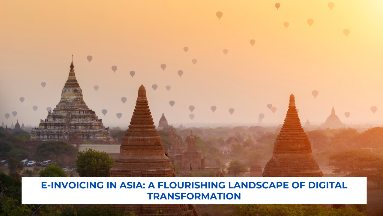 E-Invoicing in Asia: A Flourishing Landscape of Digital Transformation - Marmin Easy E-Invoicing 