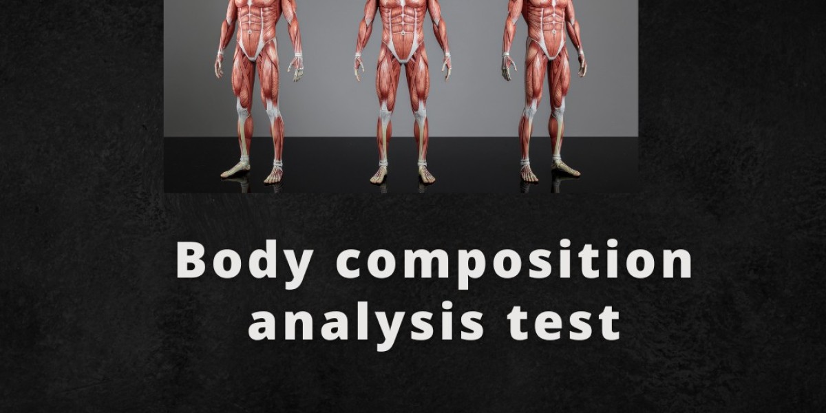 Why Is a Body Composition Analysis Test More Us