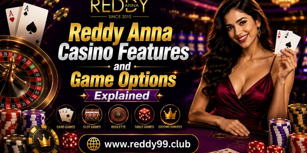 Reddy Anna Casino Features and Game Options Exp