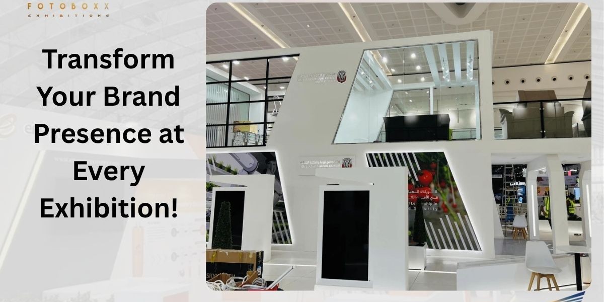How to Choose the Right Exhibition Stand