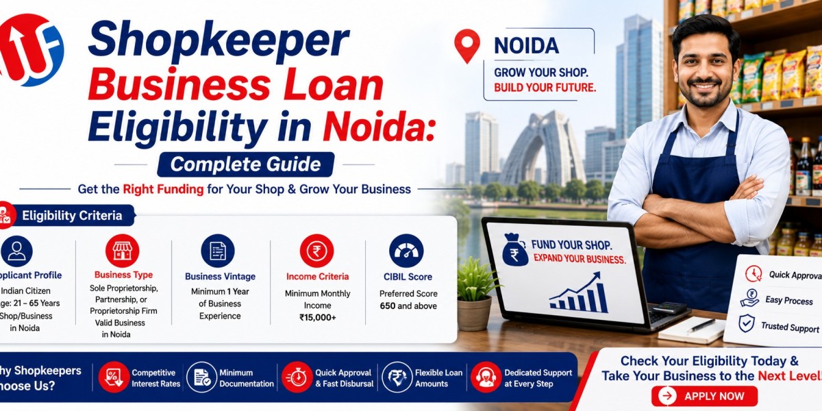 Shopkeeper Business Loan Eligibility in Noida